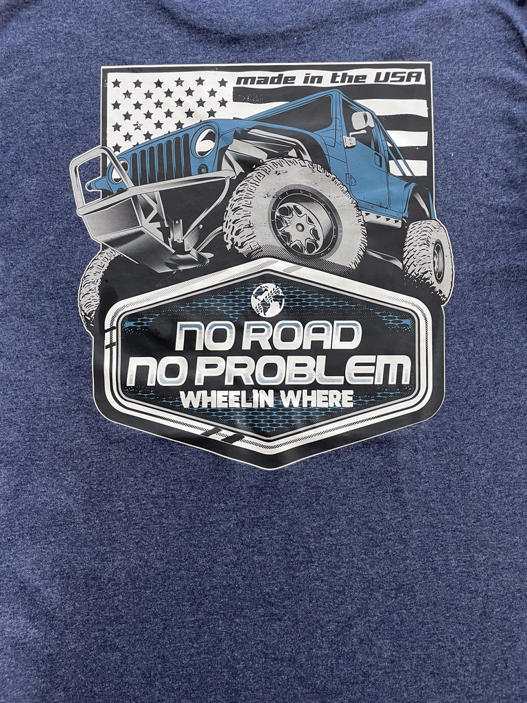 No Road No Problem | Unisex T-Shirt